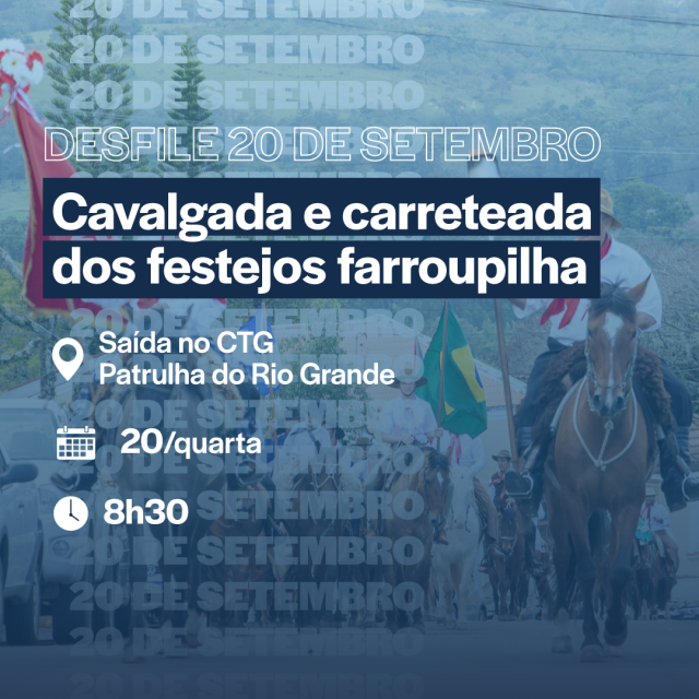 A tradicional cavalgada e carreteada dos festejos farroupilha está confirmada para a próxima quarta (20)